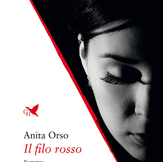 Il filo rosso, romanzo d'esordio di Anita Orso