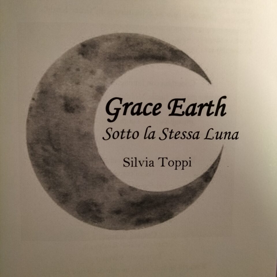 Grace Earth Sotto la stessa luna