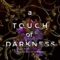 A touch of darkness di Scarlett St. Clair