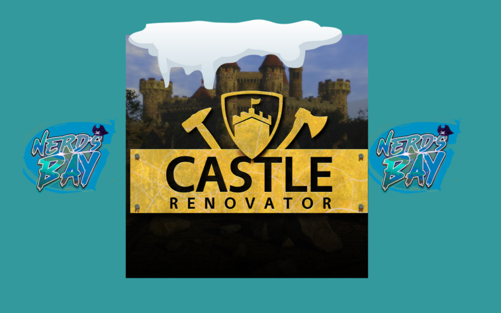 castle renovator